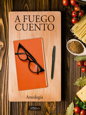 cover image of A fuego cuento